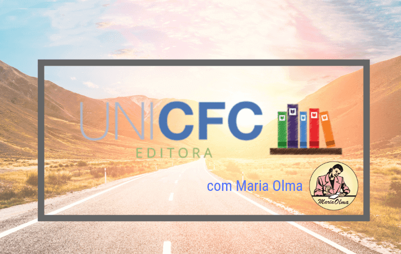 UNICFC Editora com Maria Olma